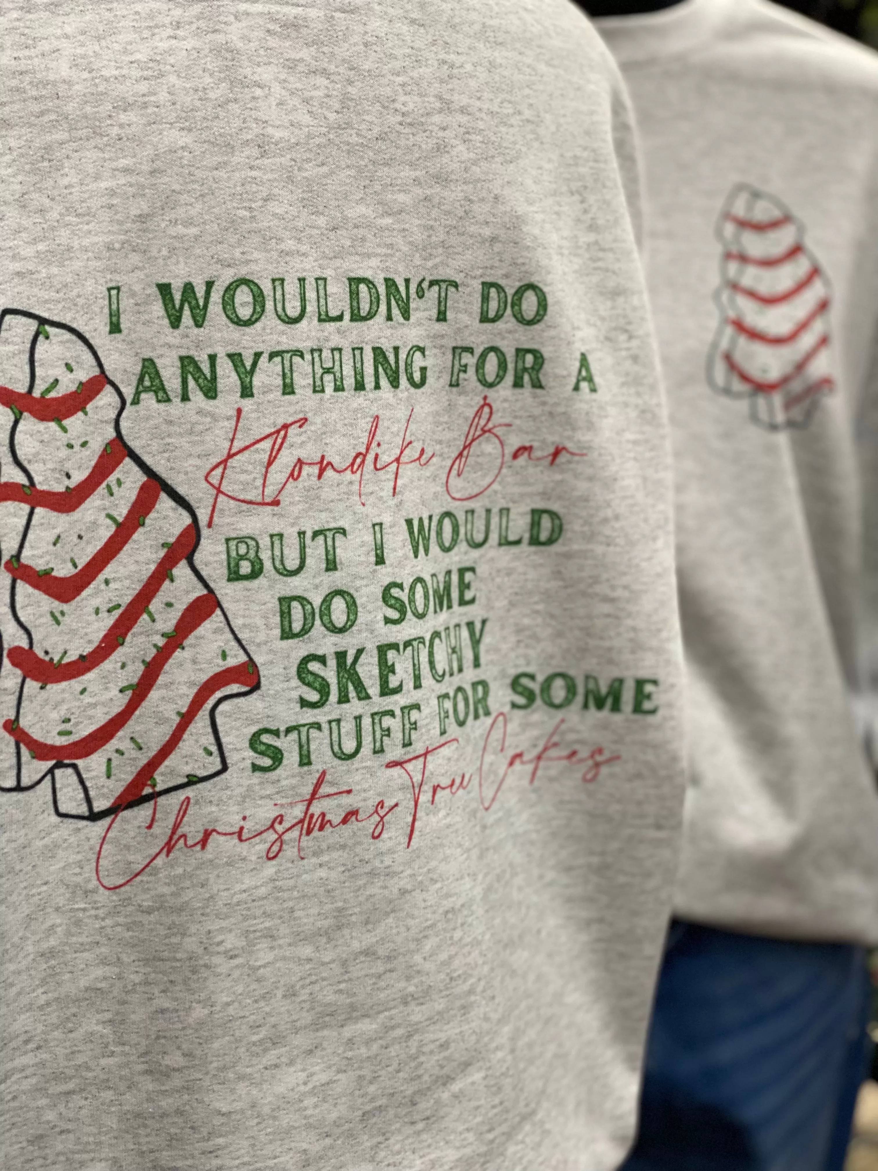 Sketchy Stuff/Christmas Tree Cakes Sweatshirt