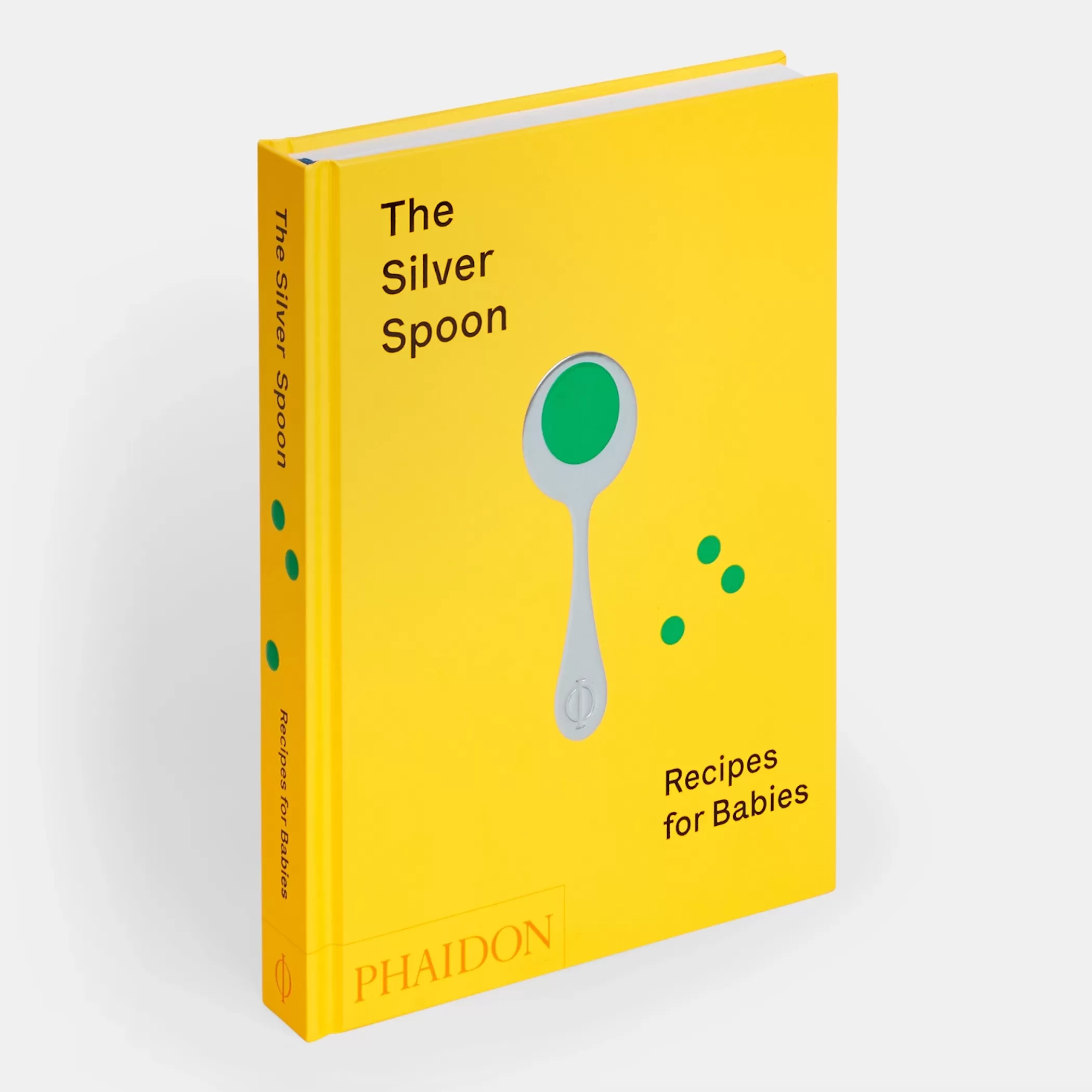 The Silver Spoon: Recipes for Babies book